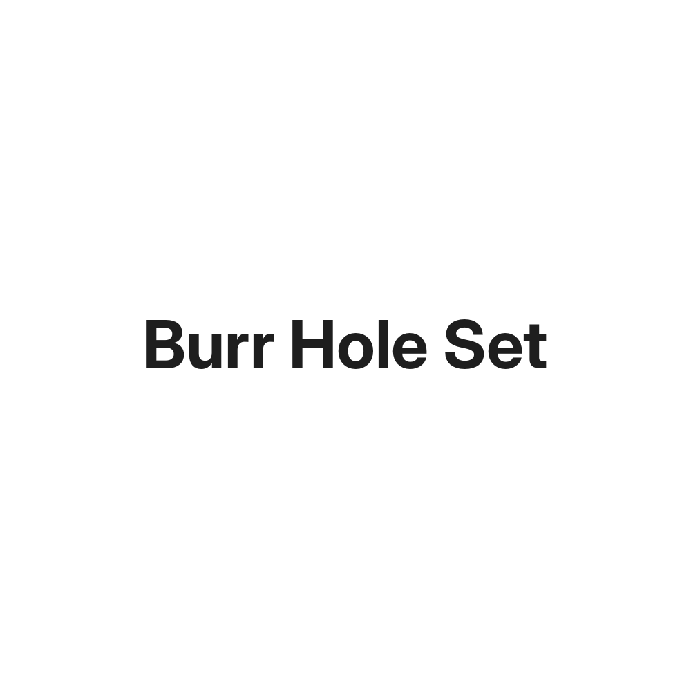 Burr Hole Set (MB16-017)